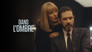 Dans l'ombre kép