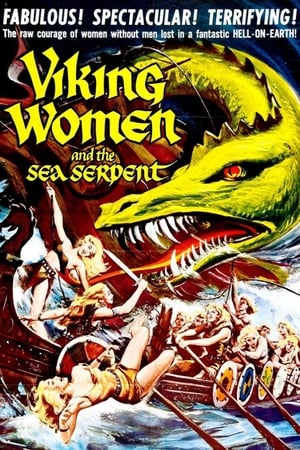 The Saga of the Viking Women and Their Voyage to the Waters of the Great Sea Serpent poszter