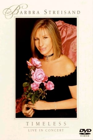 Barbra Streisand - Timeless - Live in Concert poszter