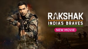 Rakshak - India's Braves háttérkép