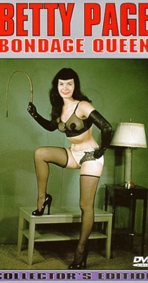 Bettie Page: Bondage Queen