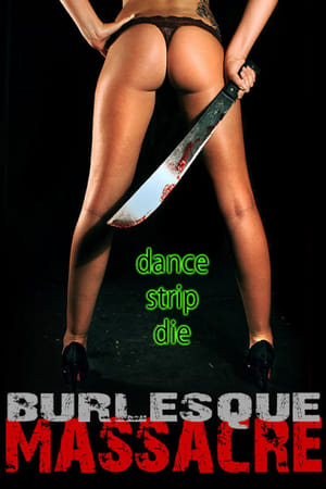 Burlesque Massacre poszter