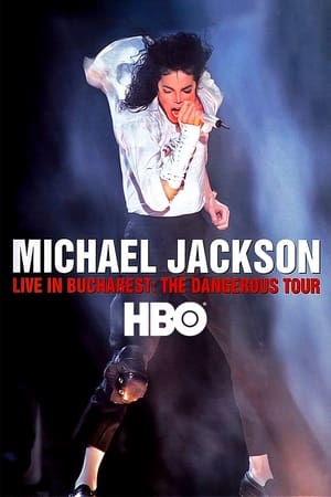 Michael Jackson: Live in Bucharest - The Dangerous Tour poszter