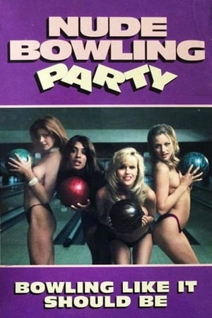 Nude Bowling Party poszter