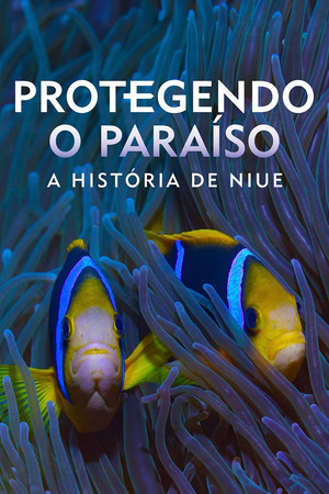 Az édenkert megmentői: A Niue-misszió poszter