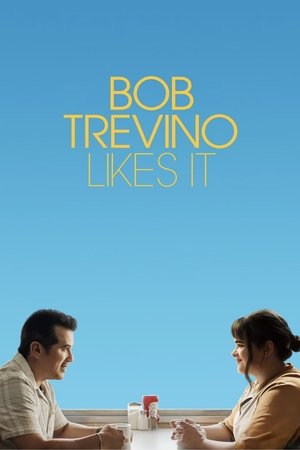 Bob Trevino Likes It poszter