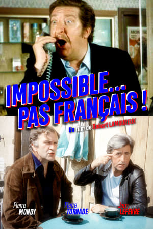 Impossible... pas français