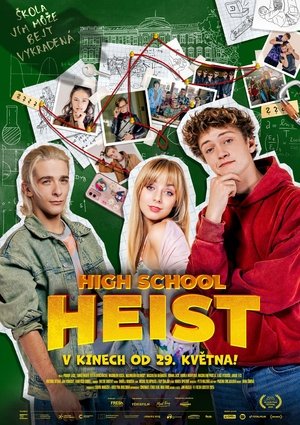 High School Heist poszter