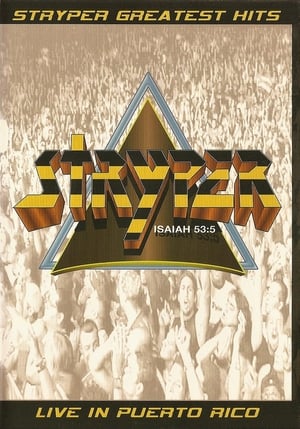 Stryper: Greatest Hits - Live in Puerto Rico