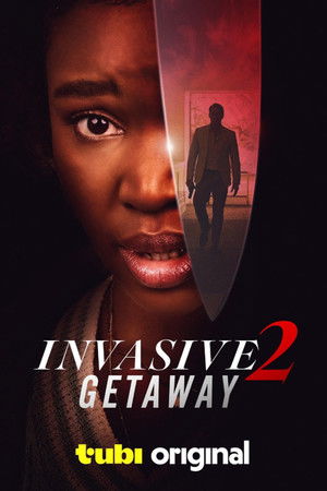 Invasive 2: Getaway poszter