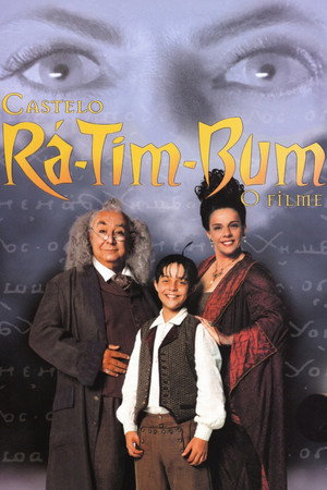 Castelo Rá-Tim-Bum: O Filme poszter