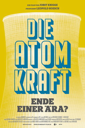 Die Atomkraft - Ende einer Ära?