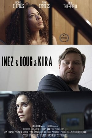 Inez & Doug & Kira poszter