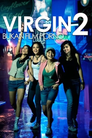 Virgin 2: Bukan Film Porno poszter