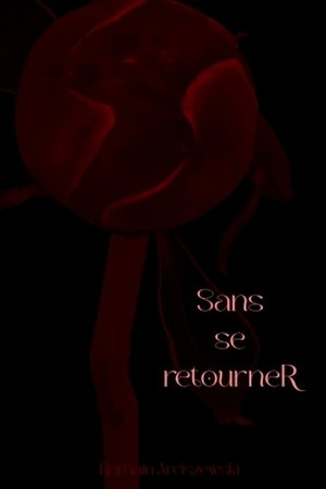 Sans se retourneR poszter