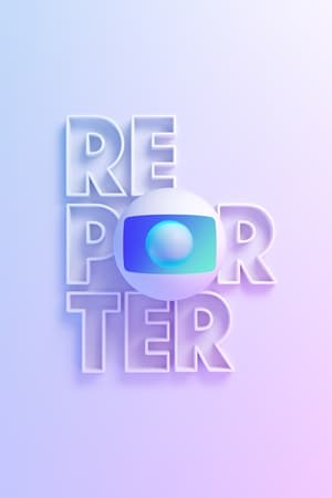 Globo Repórter poszter