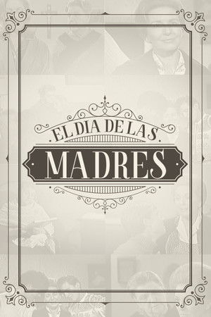 El día de las madres poszter