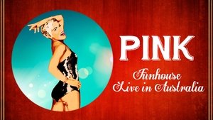 P!NK: Funhouse Tour - Live in Australia háttérkép