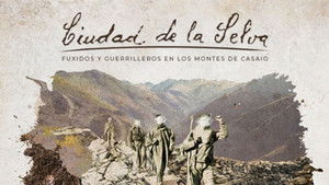 Ciudad de la Selva - Runaways & guerrilla in the forests of Casaio háttérkép