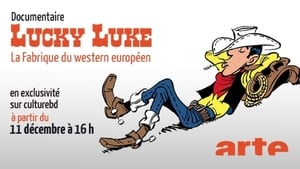 Lucky Luke : la fabrique du western européen háttérkép