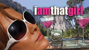 I Am That Girl háttérkép