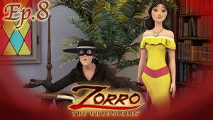 Zorro 1. évad Ep.8 Zorro igazi arca