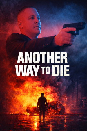 Another Way To Die poszter