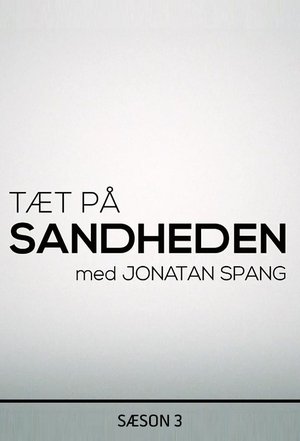 Tæt på sandheden