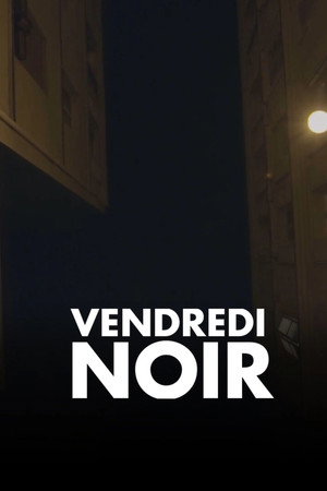 Vendredi noir poszter