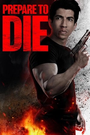 Prepare to Die poszter