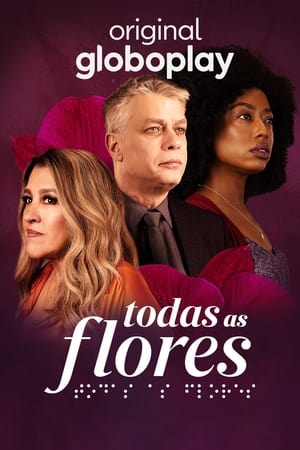 Todas as Flores poszter