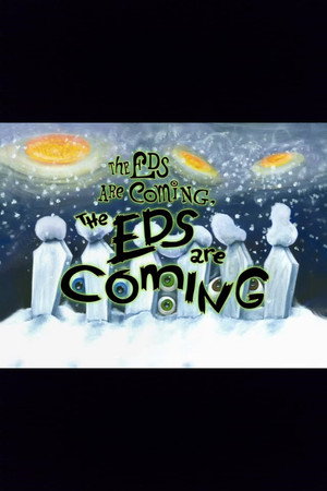 CN Invaded Part 2: The Eds Are Coming poszter