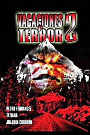 Vacaciones de terror 2 poszter