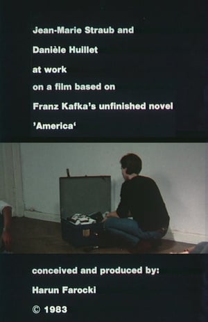 Jean-Marie Straub und Danièle Huillet bei der Arbeit an einem Film nach Franz Kafkas Romanfragment Amerika poszter