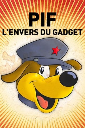 Pif, l'envers du gadget poszter