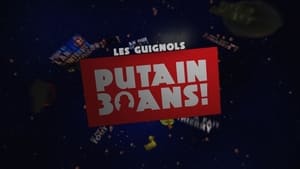 Les Guignols - Putain 30 ans ! háttérkép