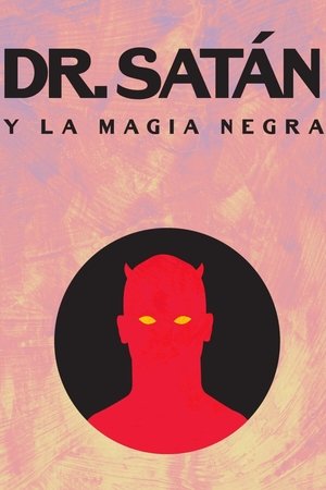 Dr. Satán y la magia negra poszter