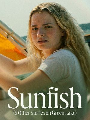 Sunfish (& Other Stories on Green Lake) poszter