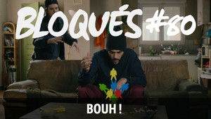 Bloqués Season 1 Ep.80 80. epizód