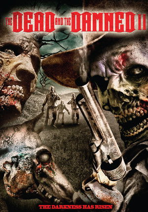 The Dead the Damned and the Darkness poszter