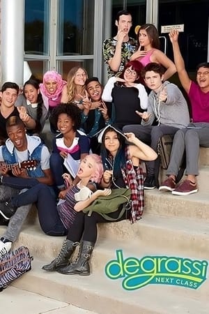 Degrassi: Next Class poszter