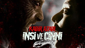 Kabir Azabı: İnsi ve Cinni háttérkép