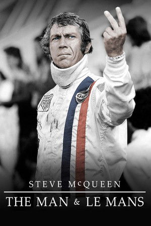 Steve McQueen: A Férfi és a Le Mans poszter