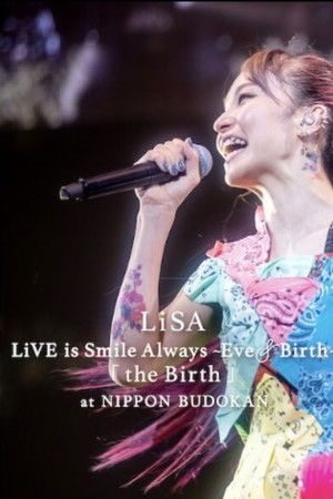 LiVE is Smile Always～Eve & Birth～「the Birth」at NIPPON BUDOKAN poszter