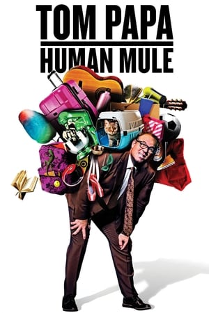 Tom Papa: Human Mule poszter