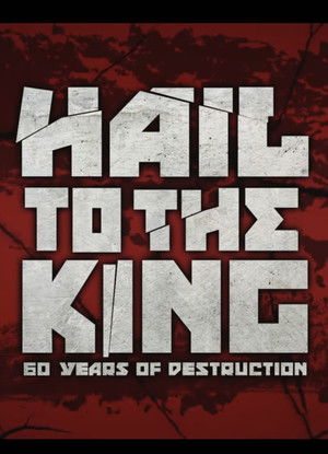 Hail to the King: 60 Years of Destruction poszter