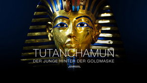 Tutanchamun - Der Junge hinter der Goldmaske háttérkép