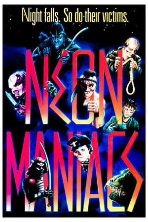 Neon Maniacs poszter