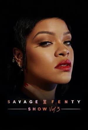 Savage X Fenty Show Vol. 3 poszter