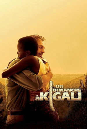 Un dimanche à Kigali poszter